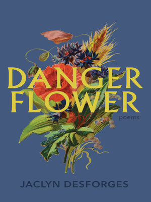 cover image of Danger Flower